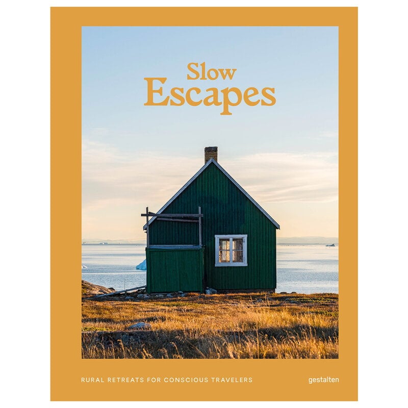 Slow Escapes by Gestalten # #