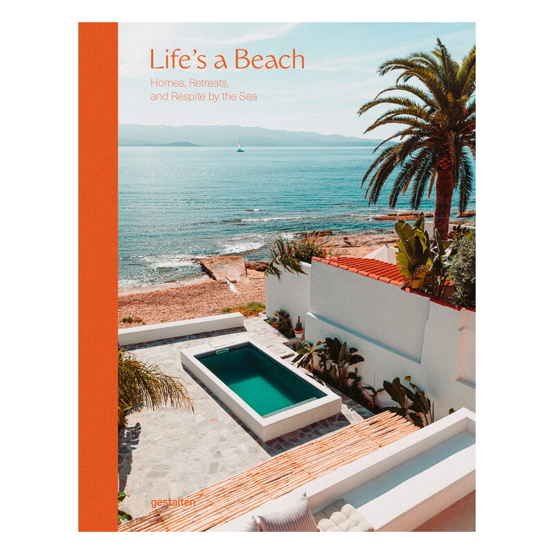 Life’s a Beach: Homes by Gestalten #Retreats, and Respite by the Sea #