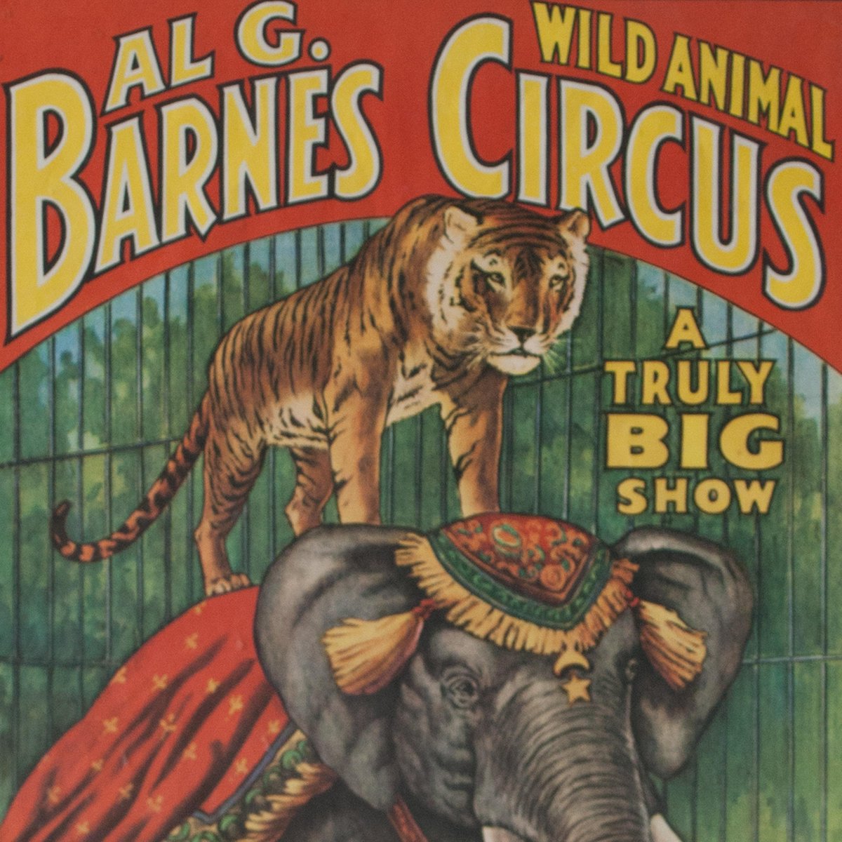 AI G. Barnes, Animal Show Circus Poster, 1895