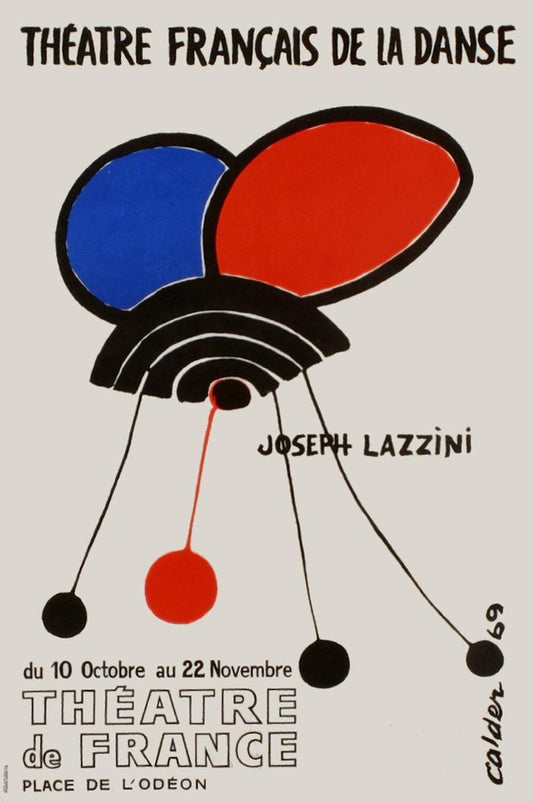 Expo 69 Théatre français de la danse I Poster by Alexandre Calder