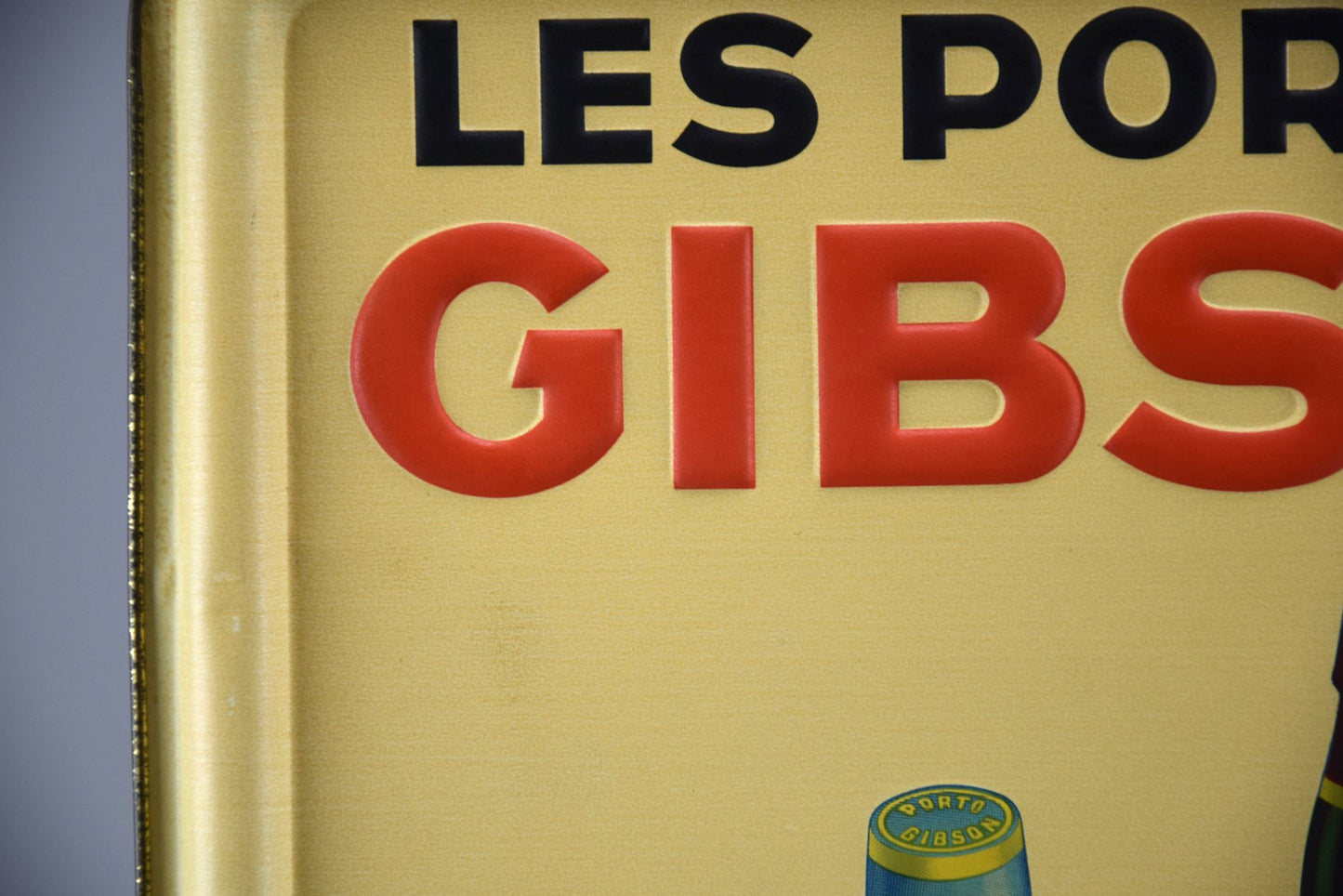 Tin Sign from Les Portos Gibson, 1936